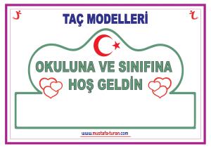 Okula ve Sınıfına Hoş Geldin Taçlar Serisi