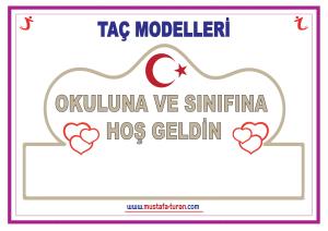 Okula ve Sınıfına Hoş Geldin Taçlar Serisi