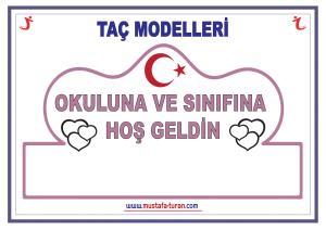 Okula ve Sınıfına Hoş Geldin Taçlar Serisi