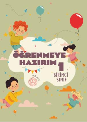 Öğrenmeye Hazırım 1. Sınıf Kitabı