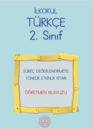 2. Sınıf Süreç Değerlendirmeye Yönelik Etkinlik Kitabı