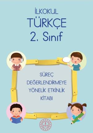 2. Sınıf Süreç Değerlendirmeye Yönelik Etkinlik Kitabı