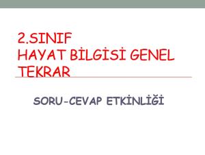 2.Sınıf Hayat Bilgisi Genel Tekrar-Mayıs Soru Cevap Etkinliği