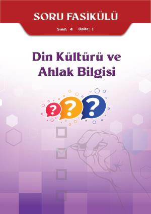 4 Sınıf Din Kültürü ve Ahlak Bilgisi 1. Fasikül