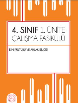 4. Sınıf Din Kültürü ve Ahlak Bilgisi Dersi Çalışma Fasikülleri 