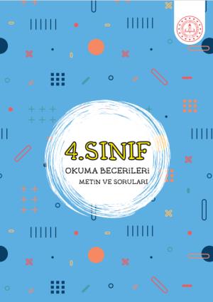 4. Sınıf Okuma Becerileri Metin ve Soruları