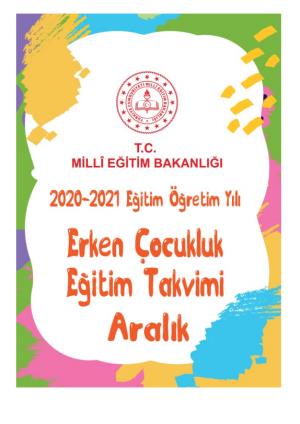 Erken Çocukluk Eğitim Takvimi Aralık Ayı Çalışmaları