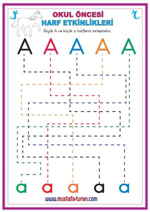 Okul Öncesi ( Anasınıfı ) Harf Etkinlikleri