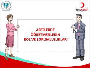 Afetlerde Öğretmenlerin Rol ve Sorumlulukları