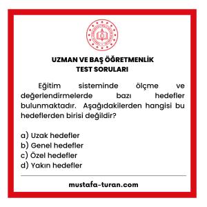 Uzman ve Baş Öğretmenlik Test Soruları 2. Modül 1. Test